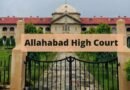 Allahabad HC orders independent probe into alleged caste-based humiliation of students at NLU Prayagraj