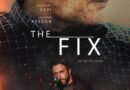 <div>Liam Neeson’s ‘THE FIX’ to be out in India on 23rd October</div>